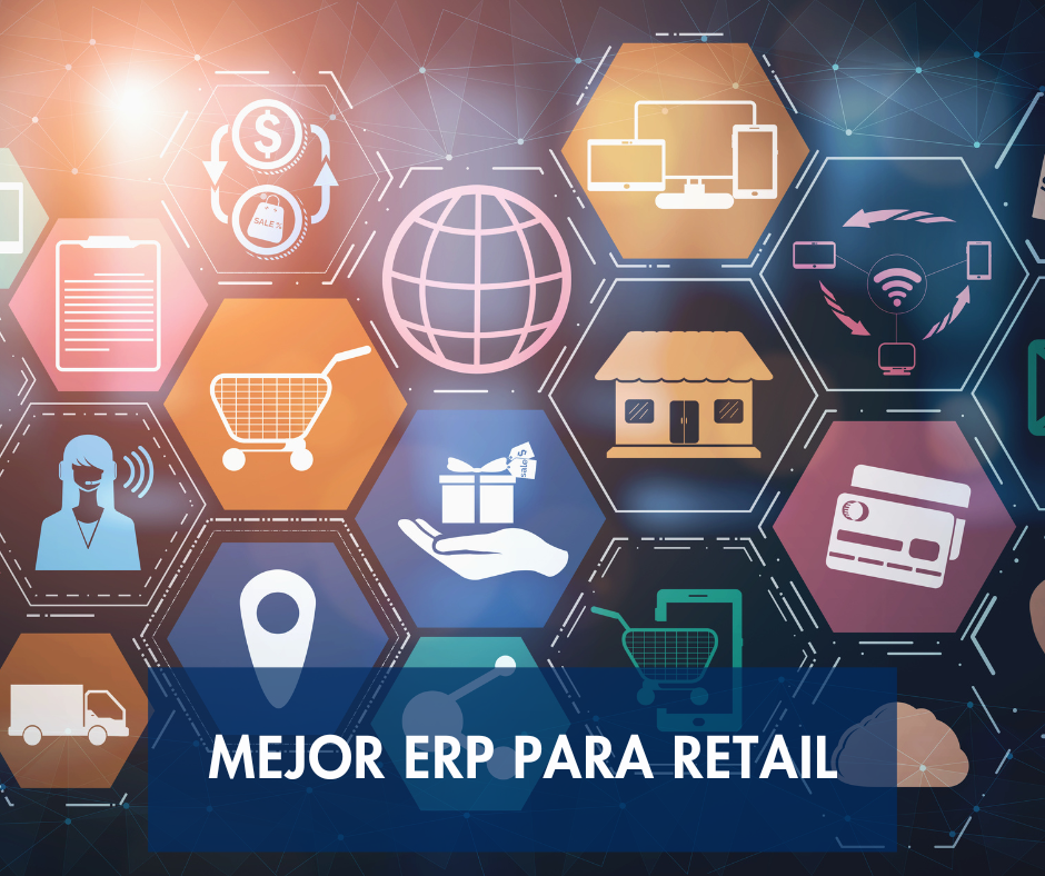 Visual del mejor ERP escalable para cadenas de retail con enfoque en Smart Retail y transformación digital.